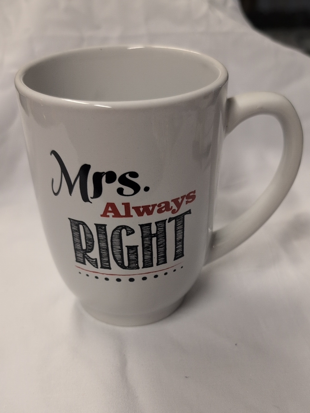 Mrs.Always RIGHT Coffee Mug - Picture 3 of 4